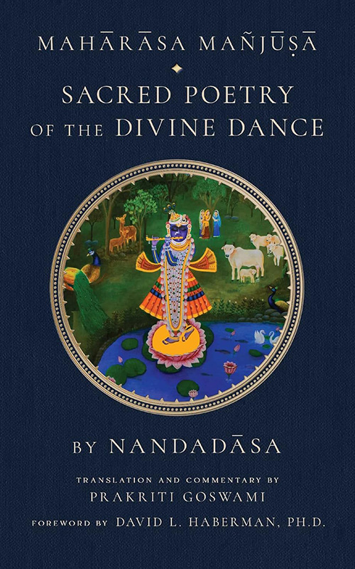 Maharasa Manjusha : Sacred Poetry of the Divine Dance